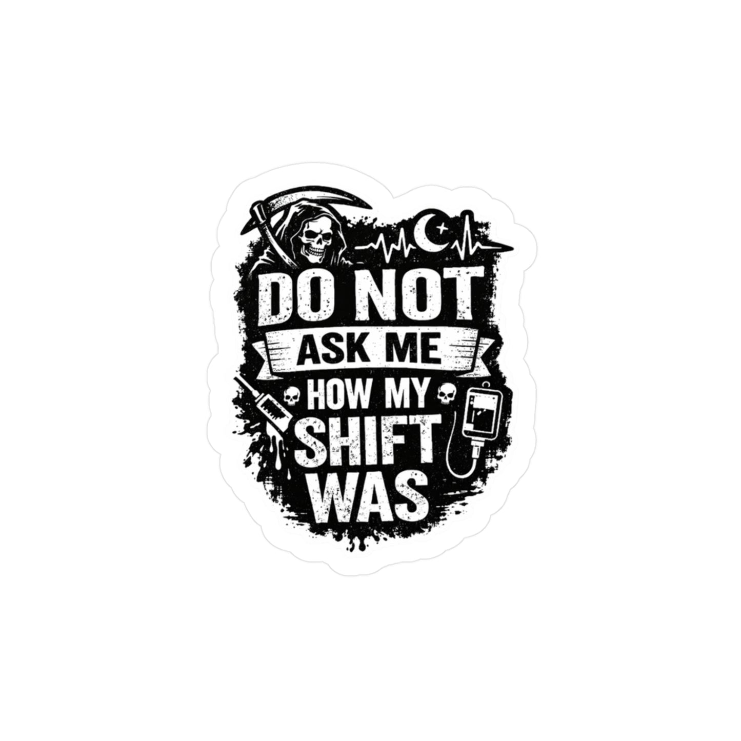 "DON'T ASK" - Sticker