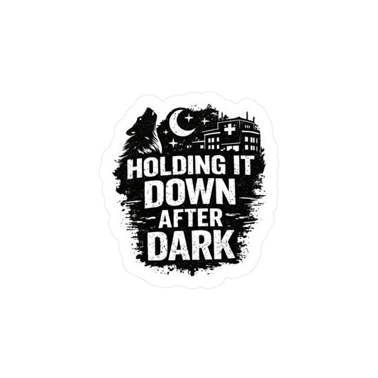 "HOLDING IT DOWN" - Sticker