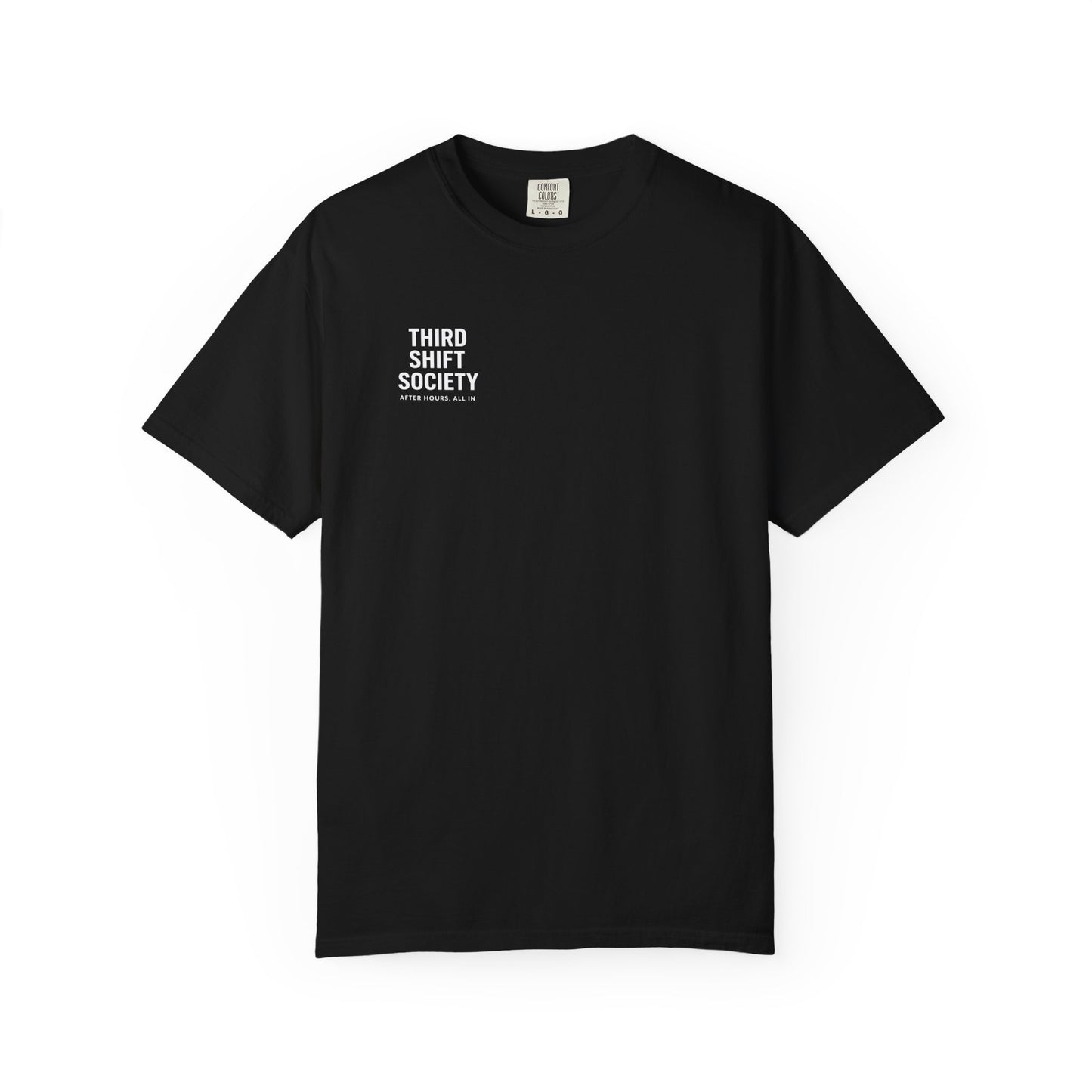 "WORKING WHILE THE WORLD RESTS" - Statement Tee